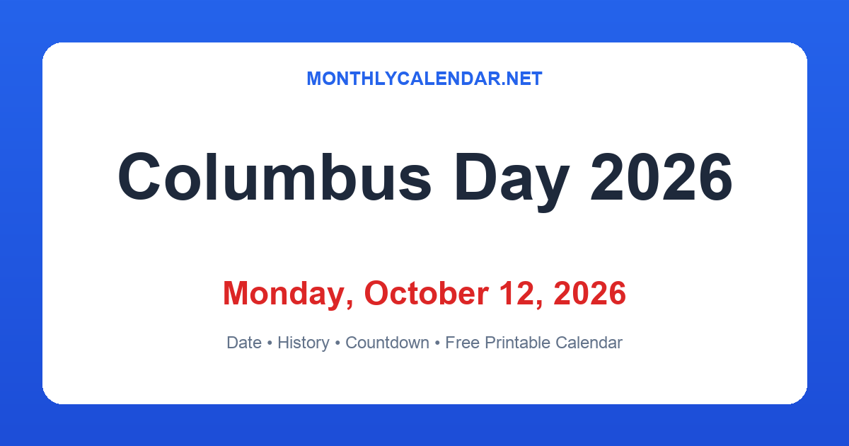 Columbus Day 2026 – Monday, October 12 | Date, Facts & Calendar