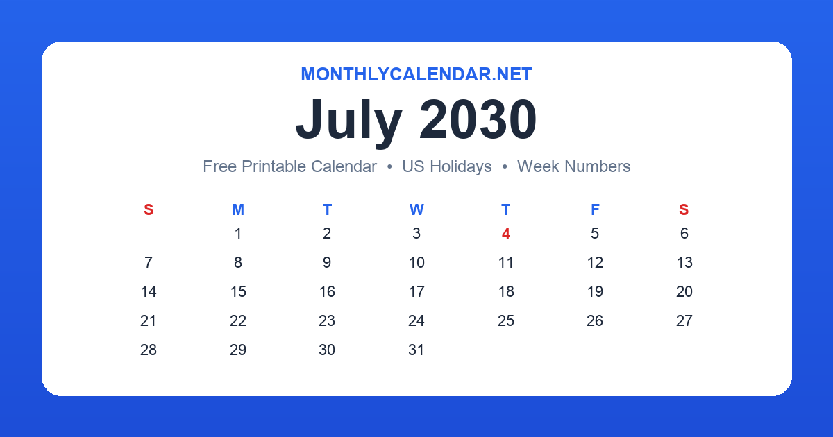 Printable July 2030 calendar with holidays