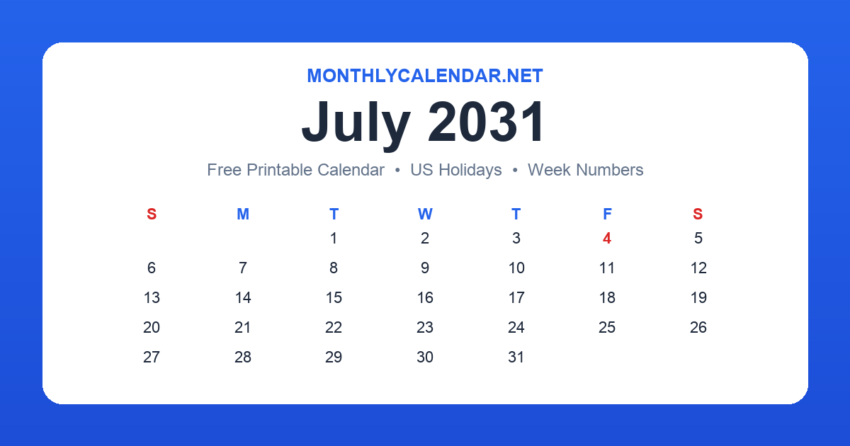Printable July 2031 calendar with holidays
